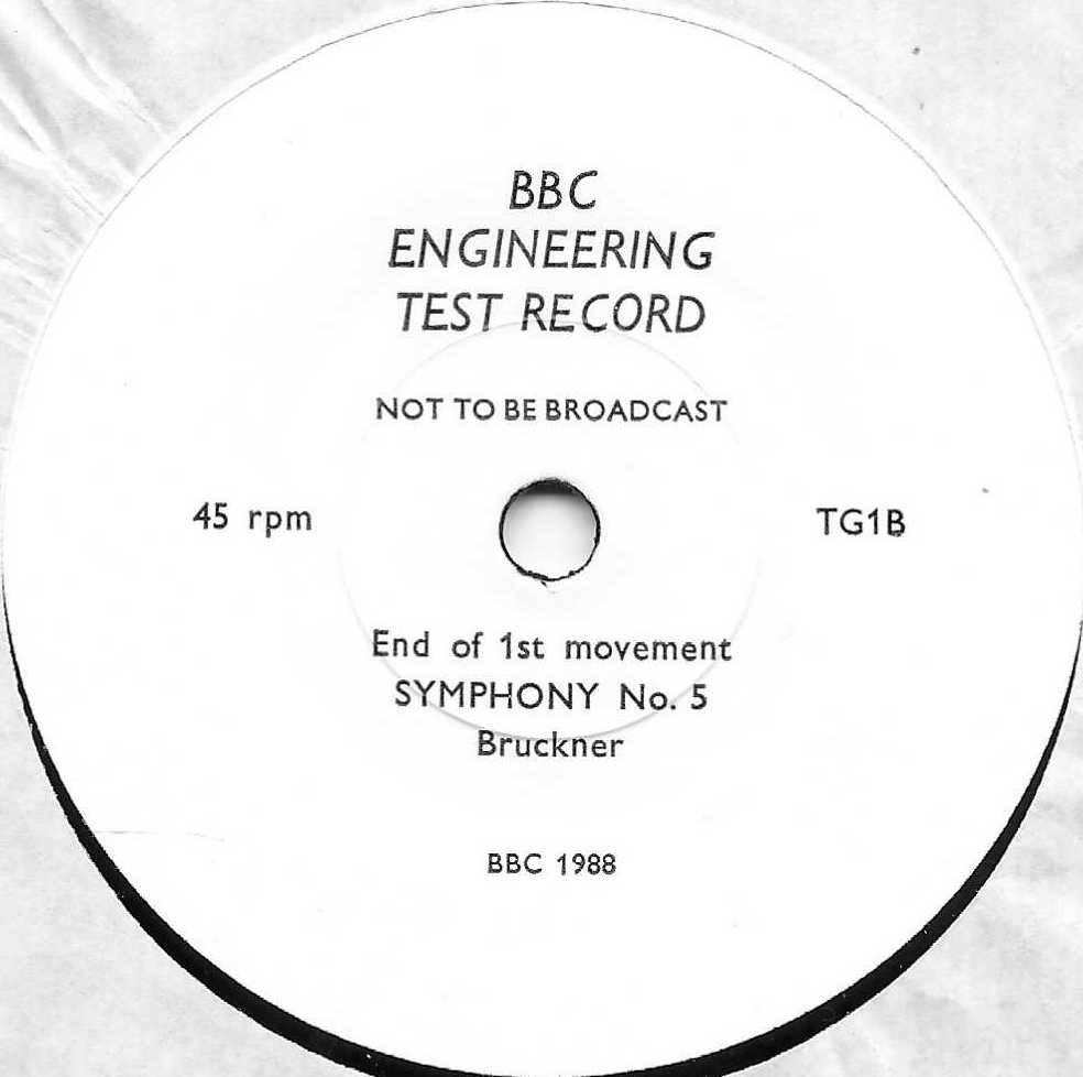 TG 1 BBC Engineering test record Various / Bruckner from the BBC records and Tapes library Label